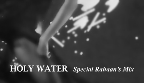 Mix_rahaan_holy_water